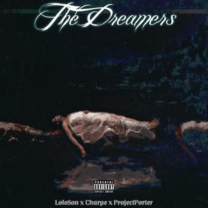 The Dreamers (feat. THE BOIFREN & Atom CHARPE)
