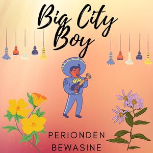 Big City Boy