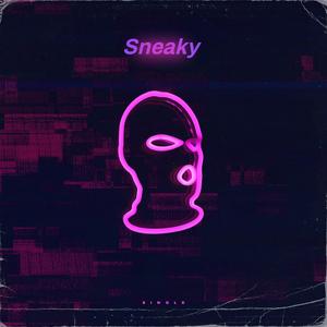 Sneaky