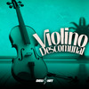 DJ PIETRO DA ZN - Violino Descomunal