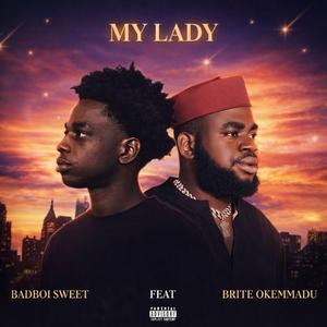 My Lady (feat. Brite okemmadu)
