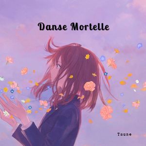 Danse Mortelle (feat. Tsune)