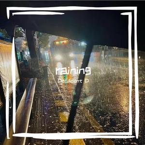 raining
