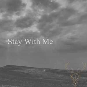 Stay With Me