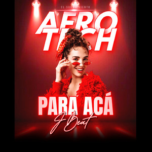 PARA ACA (Afro Tech)