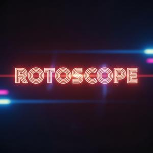 Rotoscope