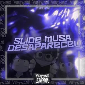 Slide Musa Desapareceu - Slowed