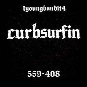 CURBSURFIN (feat. SktrictlyBz)