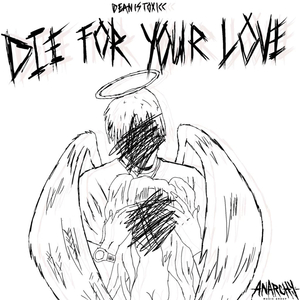 Die for Your Love