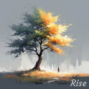 Rise