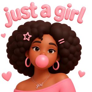 Just A Girl