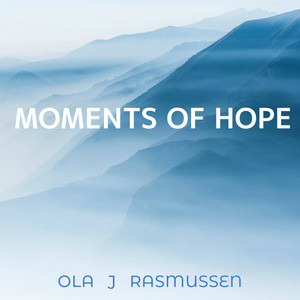 Moments of Hope