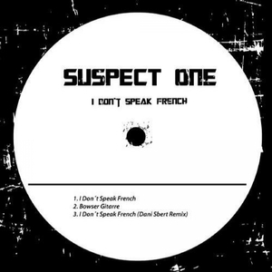 I Don't Speak French (Original Mix)