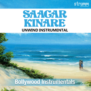 Saagar Kinare (Unwind Instrumental)