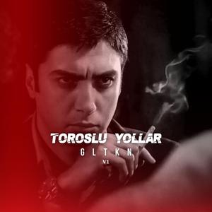 Toroslu Yollar V1