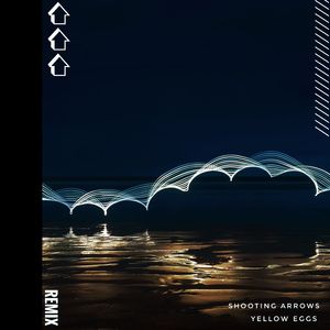 Shooting Arrows (yellow_eggs Remix) [feat. POLIÇA]
