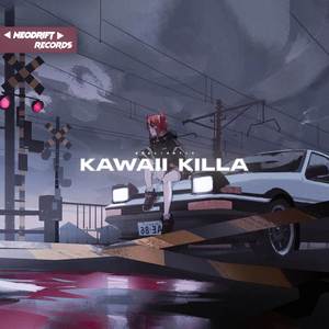 KAWAII KILLA