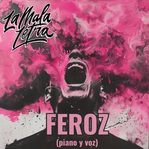 Feroz (voz y piano) (feat. Basilio Martí)