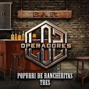 Popurri De Rancheritas Tres
