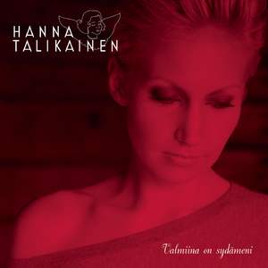 Valmiina on sydämeni