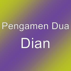 Dian