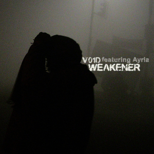 Weakener (feat. Ayria) [Weaken Her]