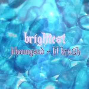 Brightest