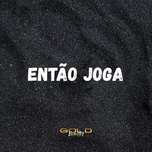 Então Joga