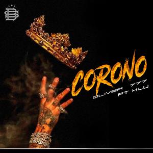 Corono (feat. Oliver 777)