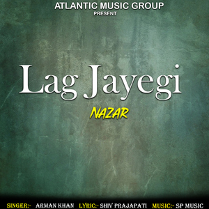 Lag Jayegi Nazar