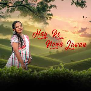 Hay Re Nowa Juwan