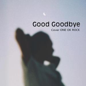 Good Goodbye(Acoustic)