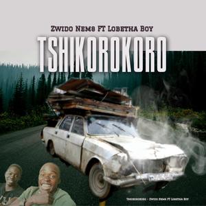 Tshikorokoro (feat. Lobetha Boy)
