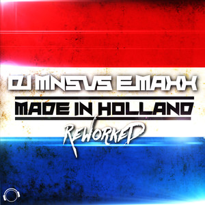 Made in Holland (Reworked) (Danceboy Remix)