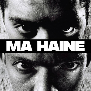 MA HAINE