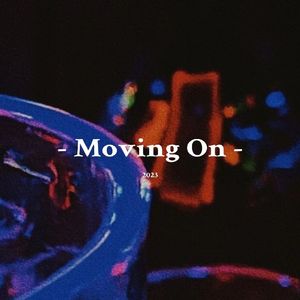 Moving On