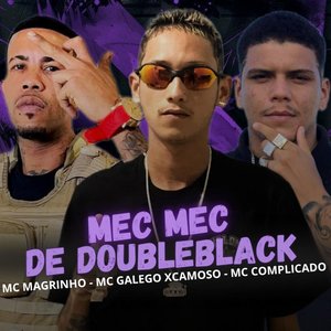 Mec Mec de Doubleblack (Brega Funk)