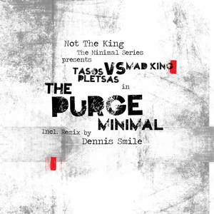 The Purge Minimal (Original Mix)