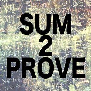 Sum 2 Prove (Instrumental)