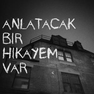 Anlatacak Bir Hikayem Var