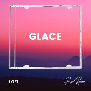 Glace