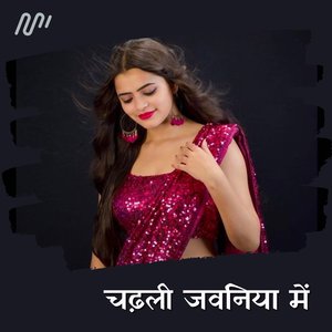 Chadhali Jawaniya Me