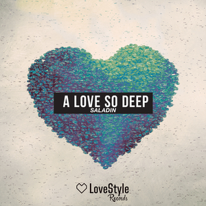 A Love so Deep (Extended Mix)