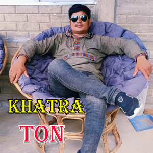 khatra ton