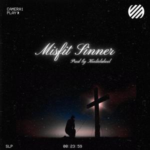 MISFIT SINNER