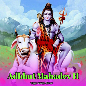 Adbhut Mahadev H