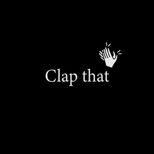 Clap That