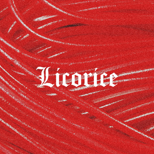 Licorice