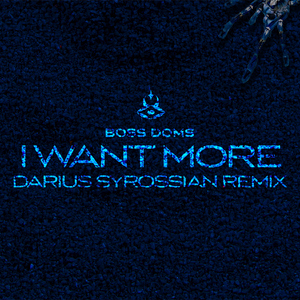 I Want More (feat. Kyle Pearce) [Darius Syrossian Remix]