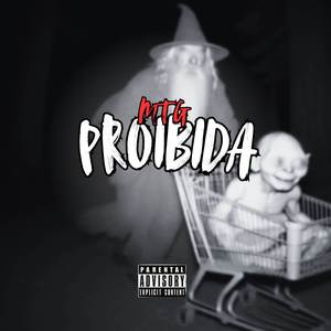 MTG - PROIBIDA
